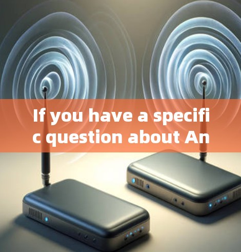 If you have a specific question about AnyDesk or need help with its features,feel free to ask! If you have a specific question about AnyDesk or need help with its features,feel free to ask!